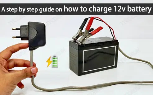 A step by step guide on how to charge 12v battery