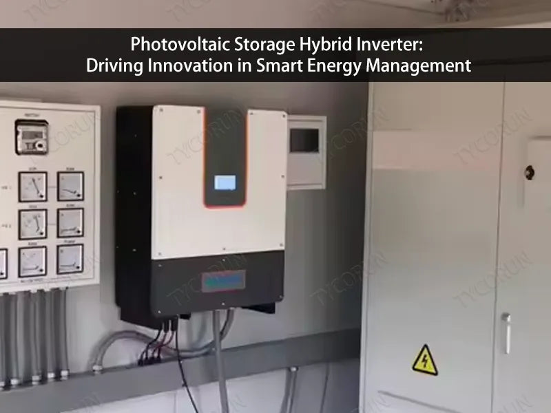 Photovoltaic storage hybrid inverter - innovation in smart energy management