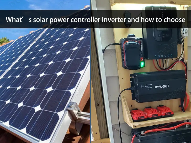 What's solar power controller inverter and how to choose – TYCORUN
