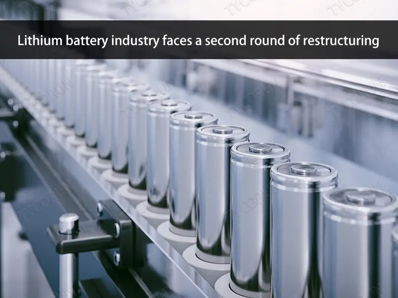 Lithium battery industry faces a second round of restructuring