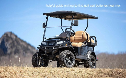 A helpful guide to finding golf cart batteries near me in 2022