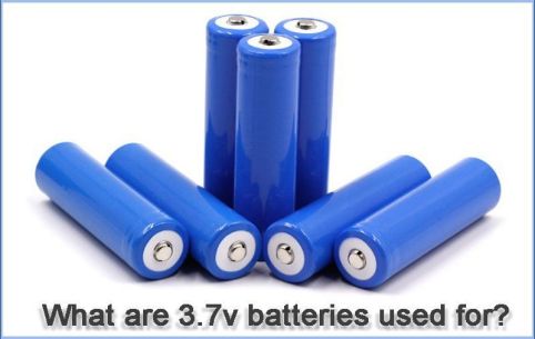 All you need to know about the 3.7v lithium-ion battery