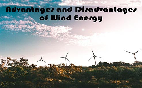 Analysis of Advantages, Limitations and Disadvantages of Wind Energy Utilization