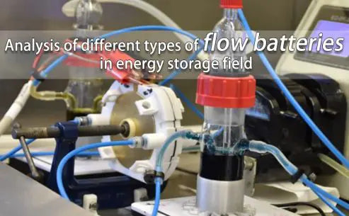 Analysis of different types of flow batteries