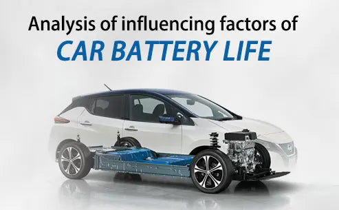 Analysis of influencing factors of car battery life 