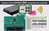 Analysis of the wireless BMS comprehensive overview