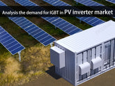 Analysis the demand for IGBT in PV inverter market