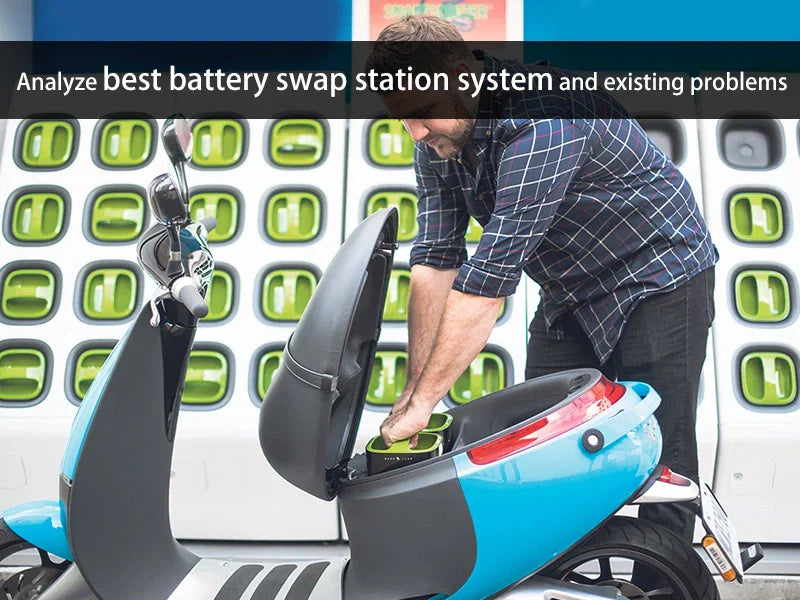 Analyze best battery swap station system and existing problems