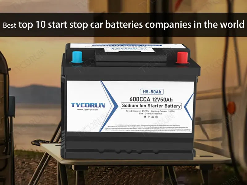 Best top 10 start stop car batteries companies in the world