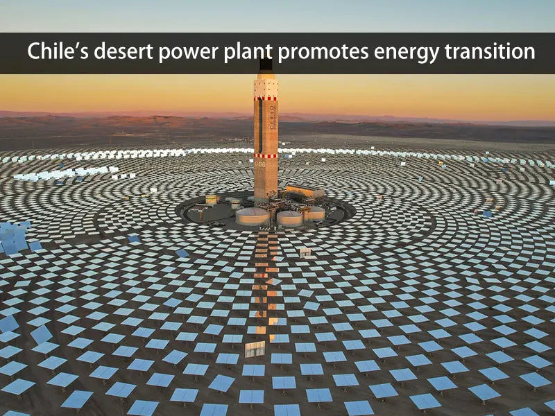 Chile's desert power plant