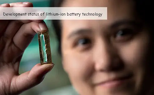 Development status of lithium-ion battery technology