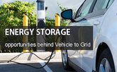 Energy storage opportunities behind Vehicle to Grid