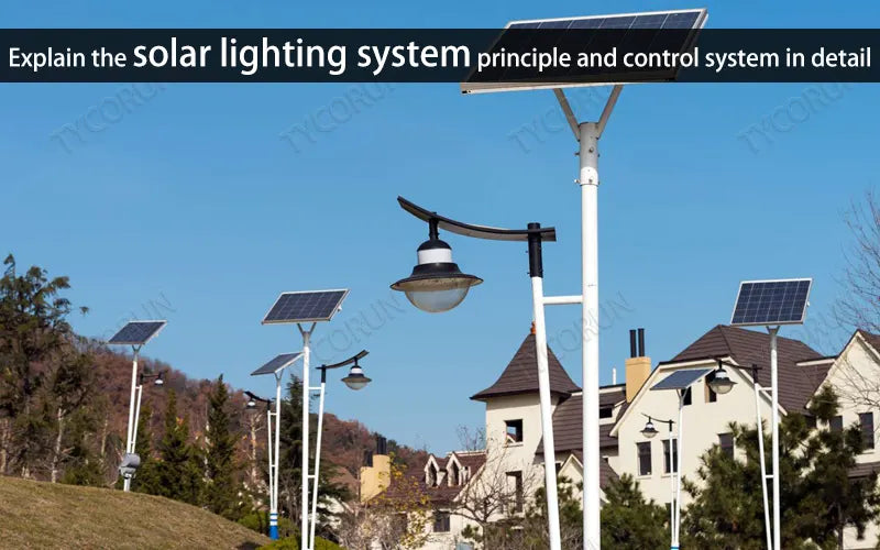 Explain the solar lighting system principle and control system in detail