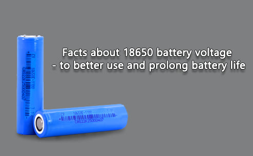 Facts about 18650 battery voltage