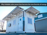 Why foldable solar power box become the new favorite of energy