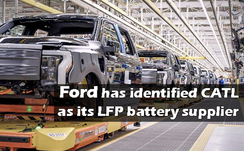Ford has identified CATL as its LFP battery supplier