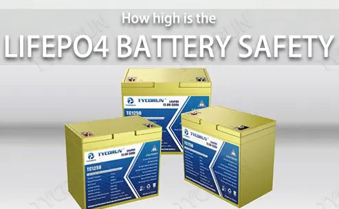 How high the lifepo4 battery safety