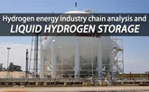 Hydrogen energy industry chain analysis and liquid hydrogen storage