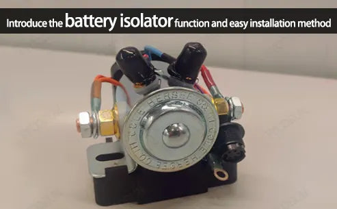 Introduce the battery isolator function and easy installation method