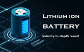 Lithium battery industry in-depth report