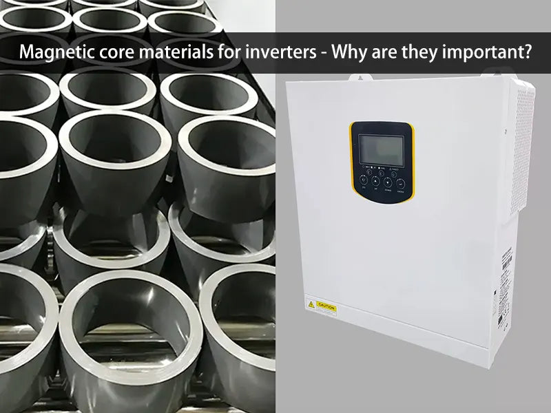 Magnetic core materials for inverters