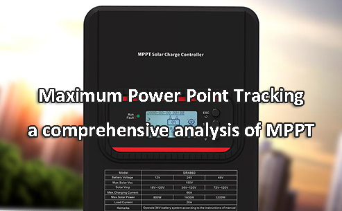 Maximum Power Point Tracking - a comprehensive analysis of MPPT