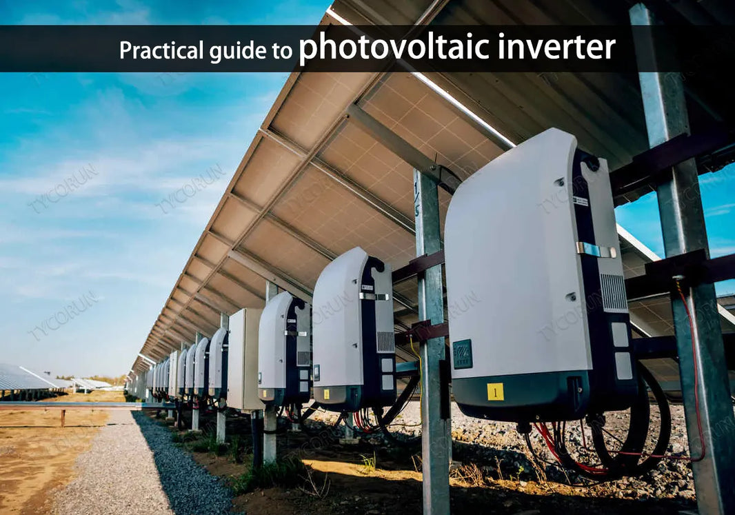 Practical guide to photovoltaic inverter