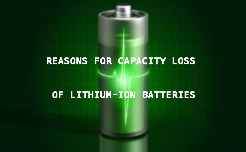 The reason for lithium battery capacity loss and Why there is irreversible capacity loss