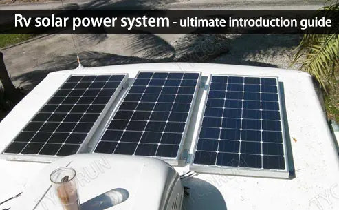 Rv solar power system - ultimate introduction guide – TYCORUN