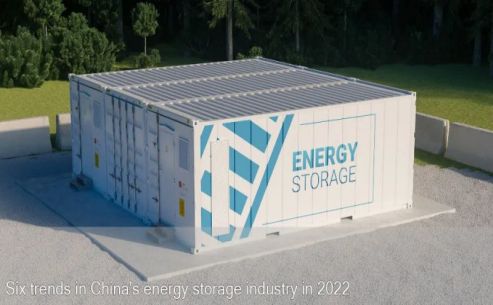 Six trends in China's energy storage industry in 2022