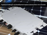Technical challenges and development trends of photovoltaic micro inverter