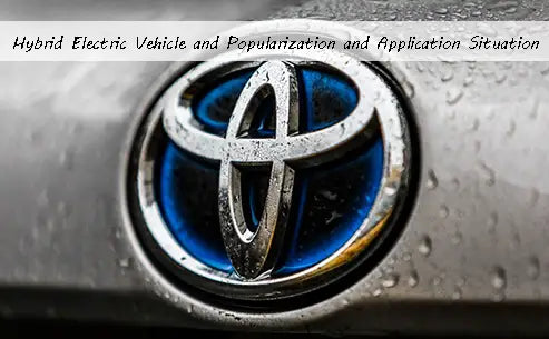 The Development Process of Toyota Corporation's Hybrid Vehicles