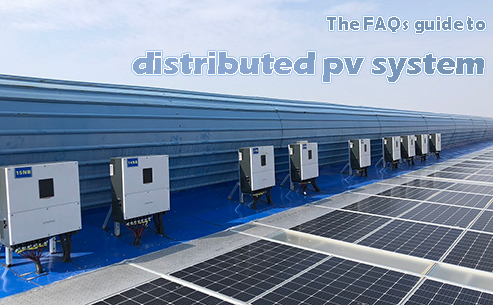 The FAQs guide to distributed pv system