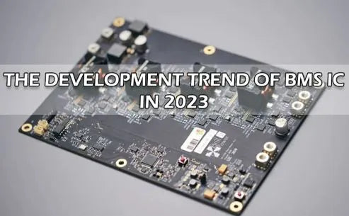 The development trend of BMS IC