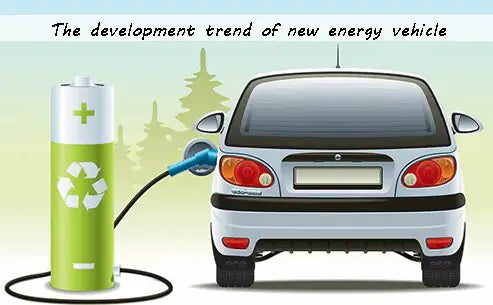 The development trend of new energy vehicles