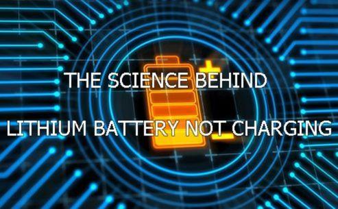 The science behind lithium battery not charging