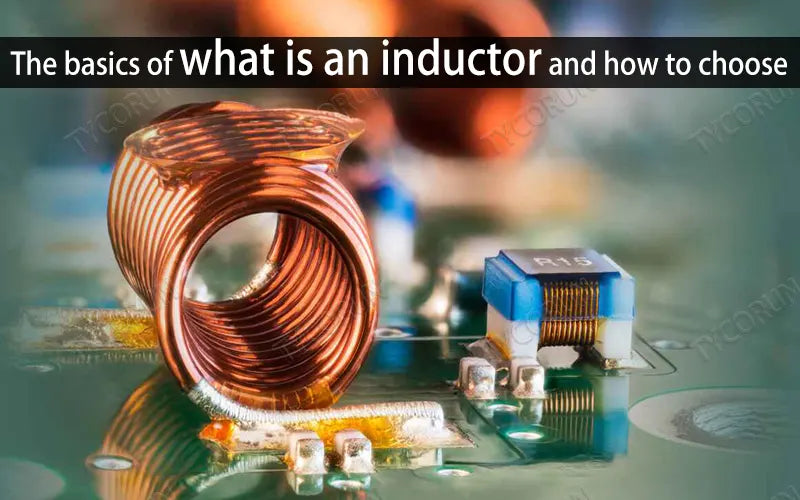 The basics of what is an inductor and how to choose