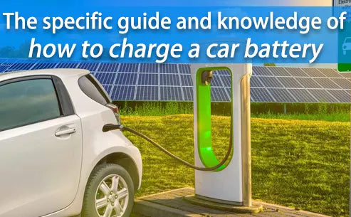 The specific guide and knowledge of how to charge a car battery