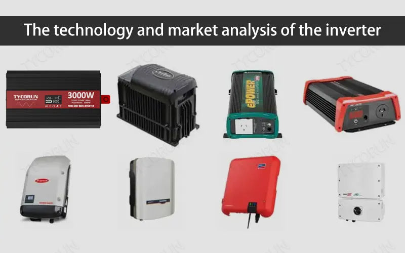The technology and market analysis of the inverter