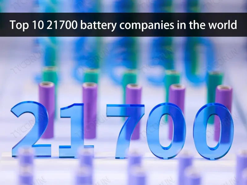 Top 10 21700 battery companies in the world.webp