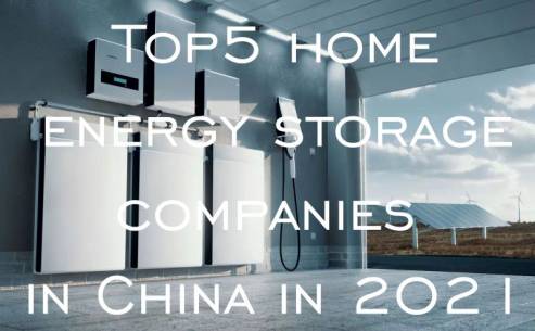 Top5 home energy storage companies in China