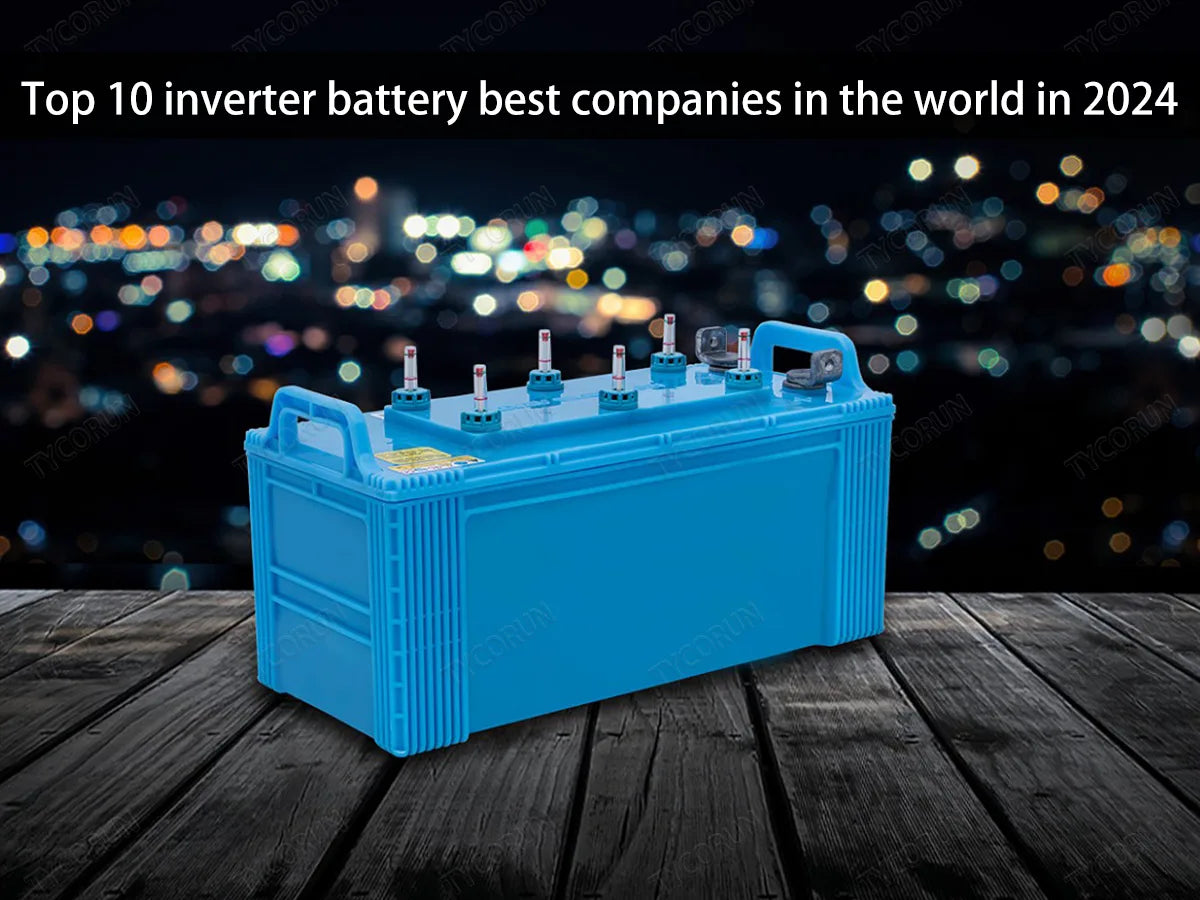 Top 10 inverter battery best companies in the world in 2022