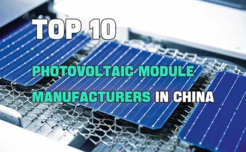Top 10 photovoltaic module manufacturers