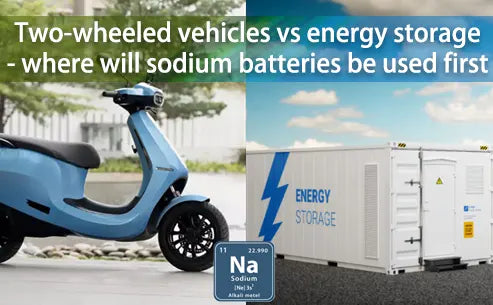 Two-wheeled vehicles vs energy storage where will sodium batteries be used first