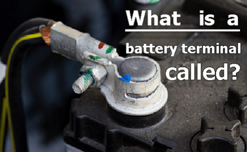 In-depth understanding your battery terminal - definition, types and