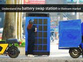 Understand the battery swap station in Vietnam market
