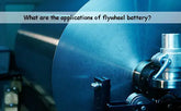 What are the applications of flywheel battery?