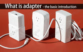 What is adapter - the basic introduction