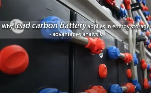Why lead carbon battery applies in energy storage