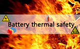 What is battery thermal safety?
